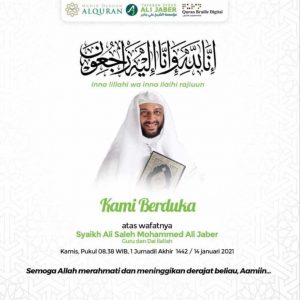 Segenap Keluarga Besar jejakprofil.com Mengucap Turut Berdukacita Atas Meninggalnya Syaikh Ali Jaber